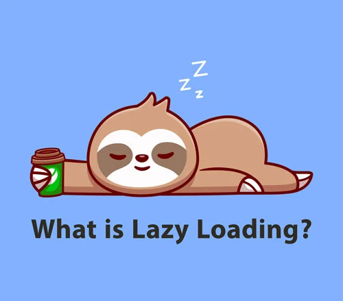 لود تنبل یا Lazy Loading چیست؟