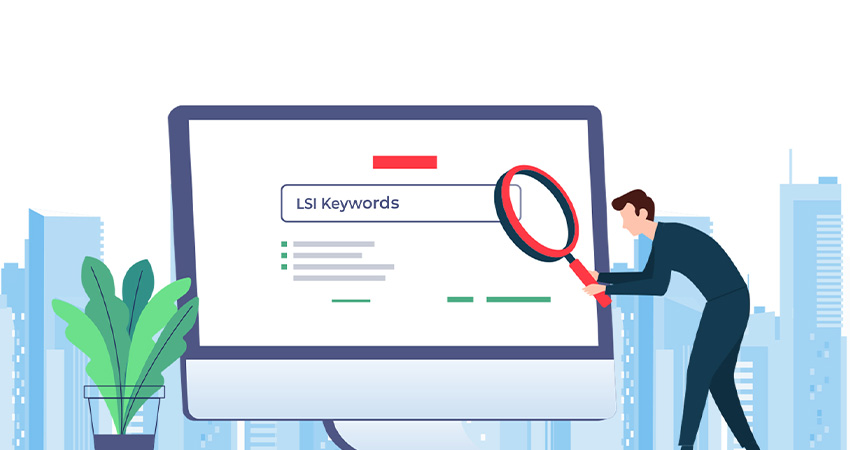 تاثیر کلمات کلیدی LSI بر سئوی سایت چگونه است؟